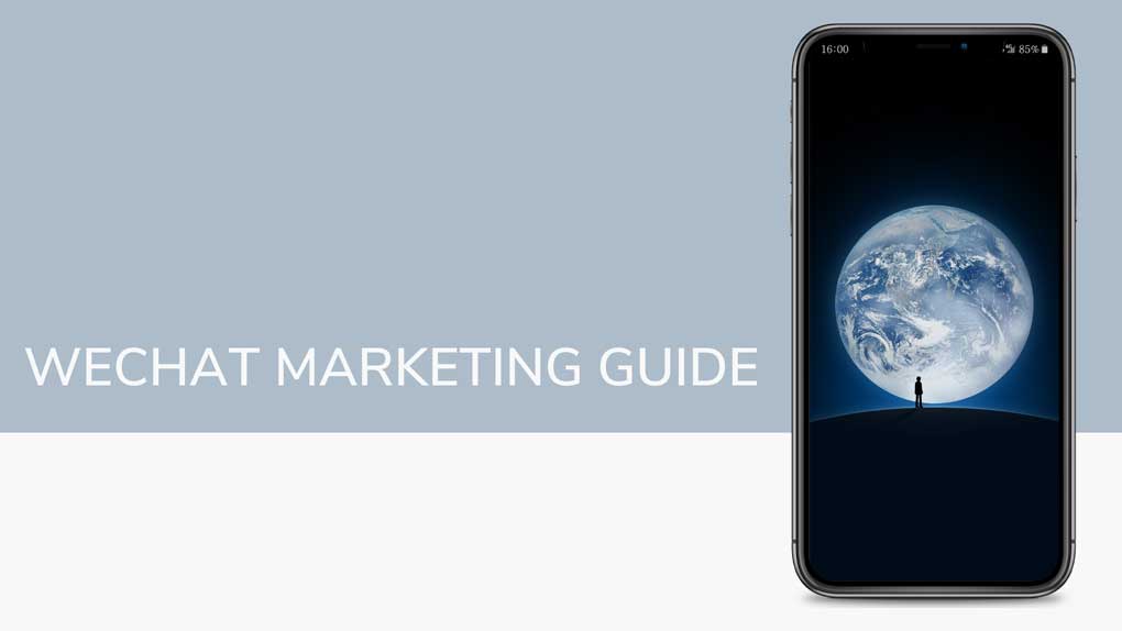 Insightful Guide to Kickstart your WeChat Marketing Strategy